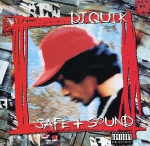 Safe+Sound DJ Quik