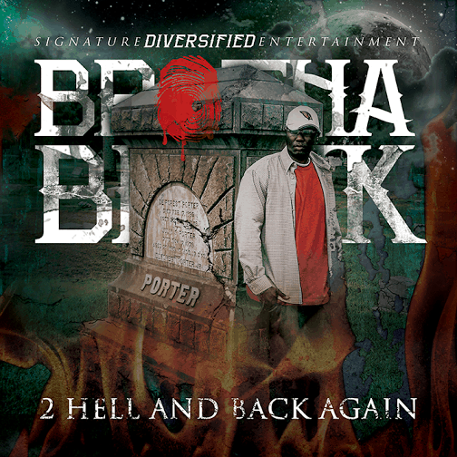2 Hell and Back Again